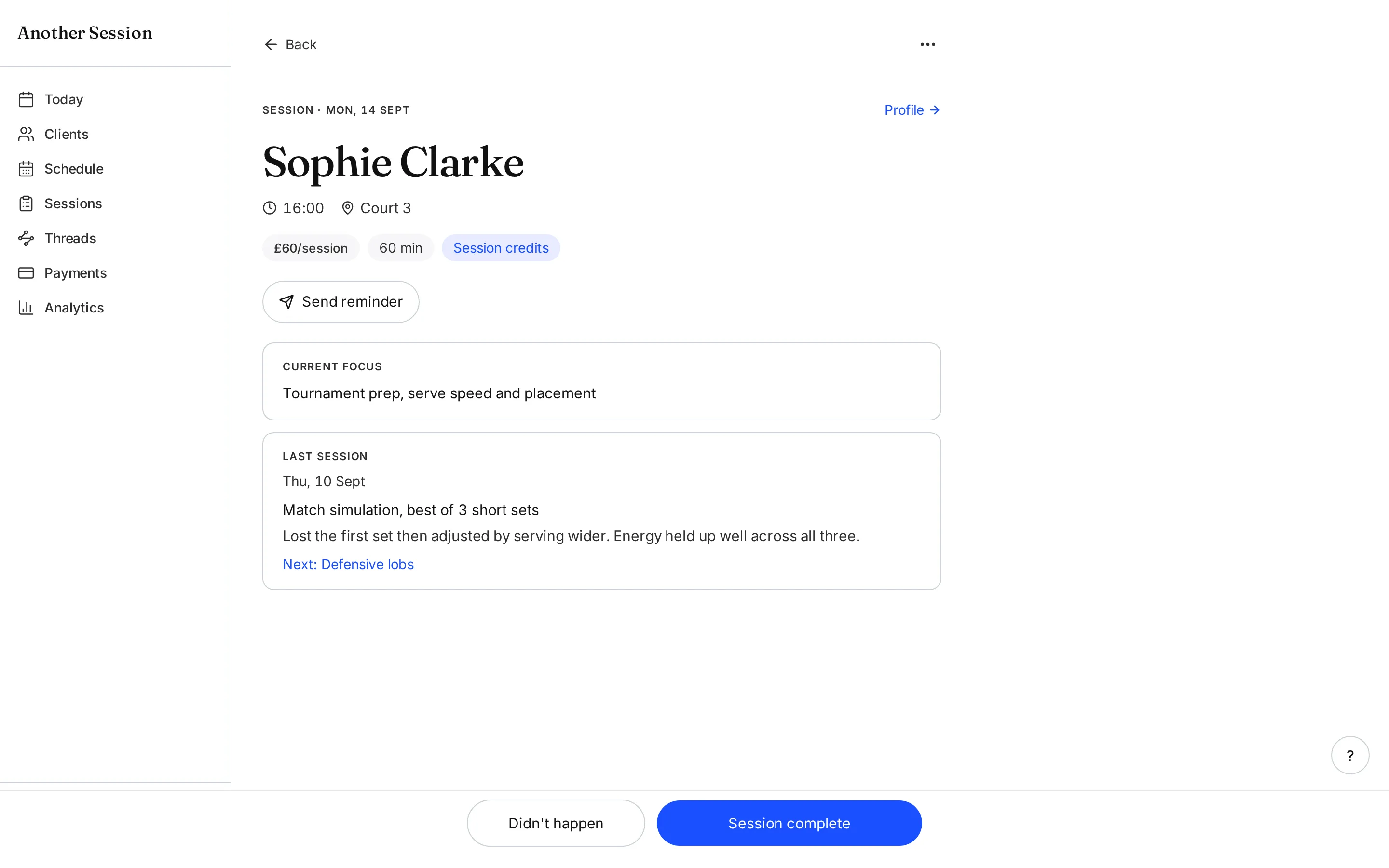 The same session in Another Session: Sophie Clarke at 16:00 on Court 3, her rate, her last session note, what to work on next and her current focus